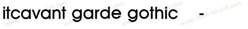 itcavant garde gothic常规斜体字体转换